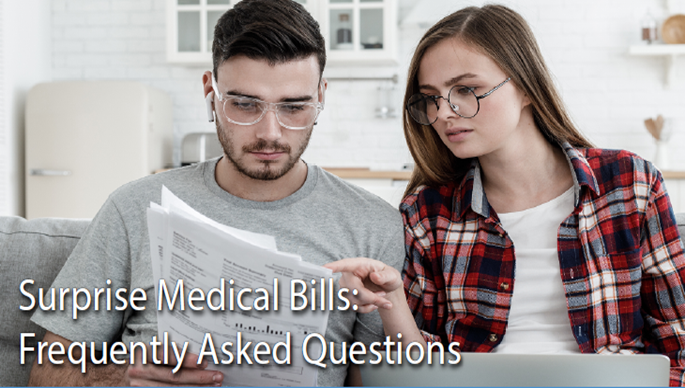 Surprise Medical Bills: Frequently Asked Questions - Education Resource ...