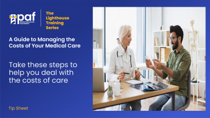 A Guide to Managing the Costs of Your Medical Care Tip Sheet