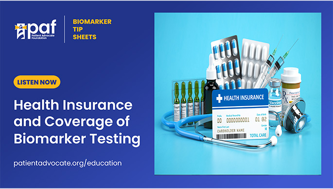 Health Insurance And Coverage Of Biomarker Testing (Audio) - Education ...