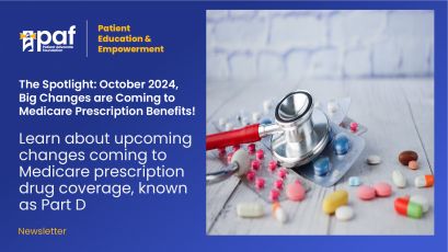The Spotlight: October 2024, Big Changes are Coming to Medicare Prescription Benefits