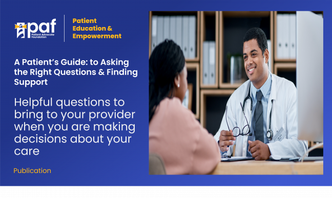 A Patient’s Guide to Asking the Right Questions and Finding Support