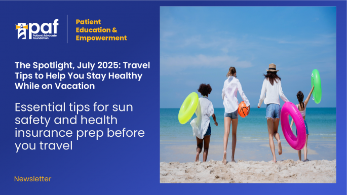 The Spotlight, July 2025: Travel Tips to Help You Stay Healthy While on Vacation