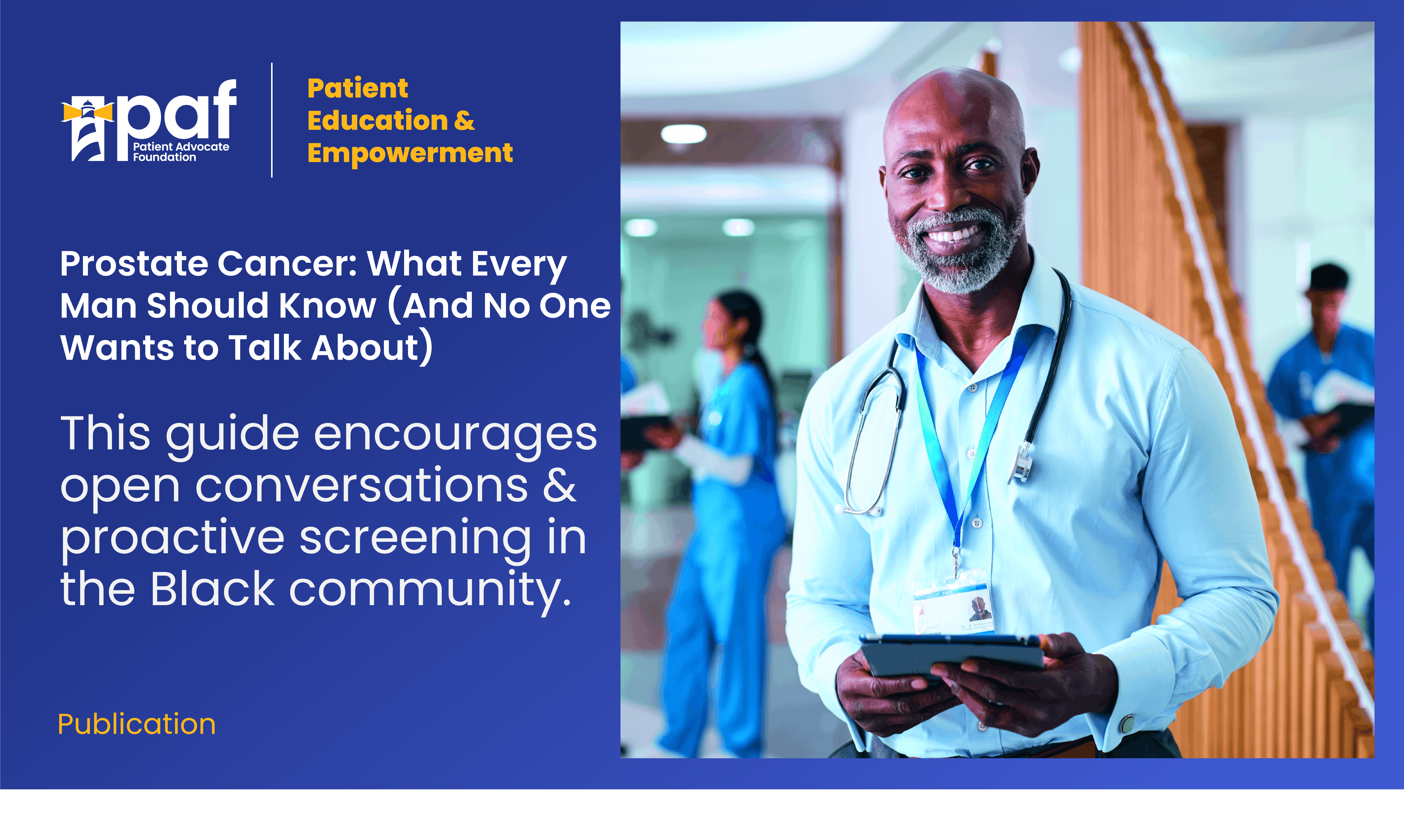 Prostate Cancer: What Every Man Should Know